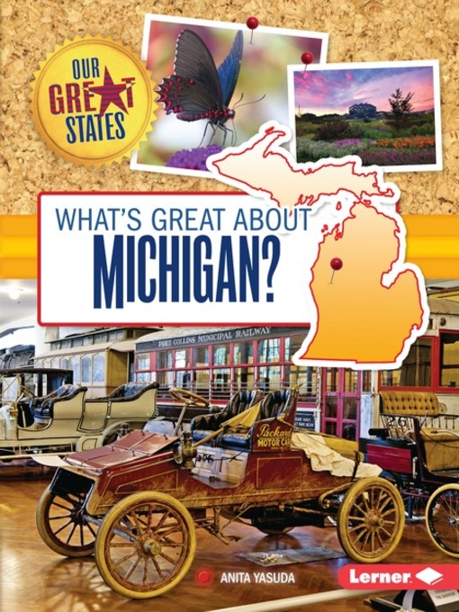 Title details for What's Great about Michigan? by Anita Yasuda - Available